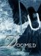 [Ancient Legends 02] • Doomed